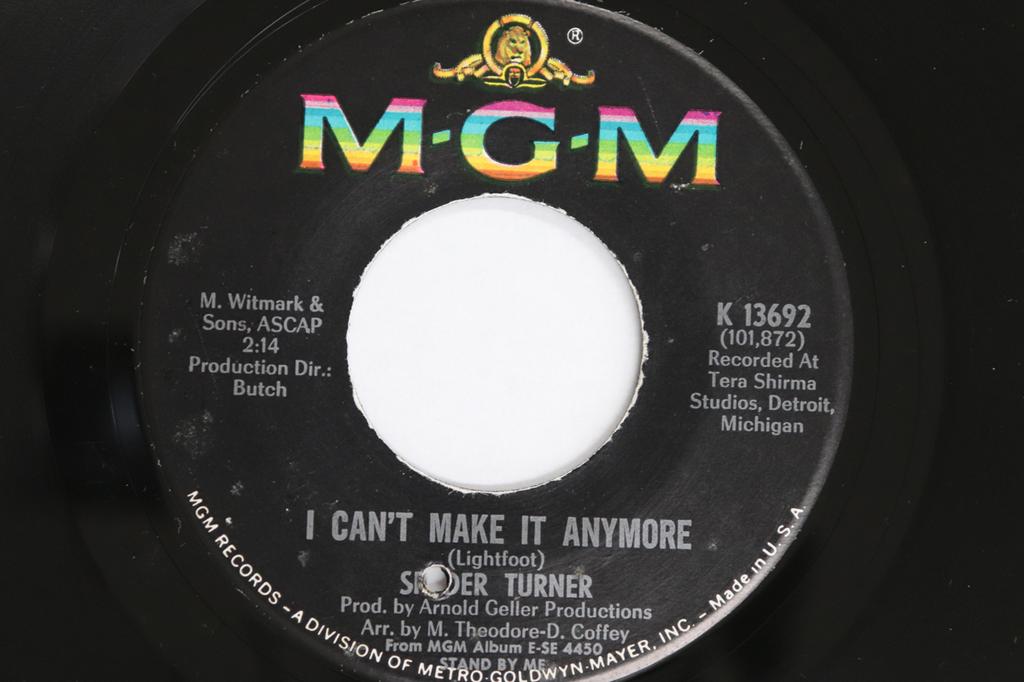 7inch Record SPYDER TURNER - I Can't Make It Anymore / Don't Hol K13962 MGM RECORDS 1967 US Soul/Funk Used