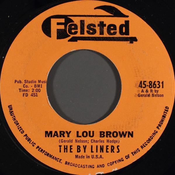 

7inch Record BY LINERS - Mary Lou Brown / Archie s Melody 458631 FELSTED 1961 US Pop Used