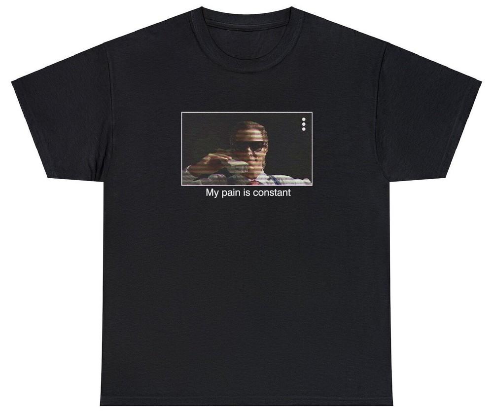 

Bateman Pain T Shirt Funny American Psycho TV Show Fan Patrick Bateman Gift Tee Unisex T-Shirt XL