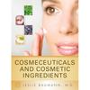 Cosmeceuticals and Cosmetic Ingredients Hardcover UKN415