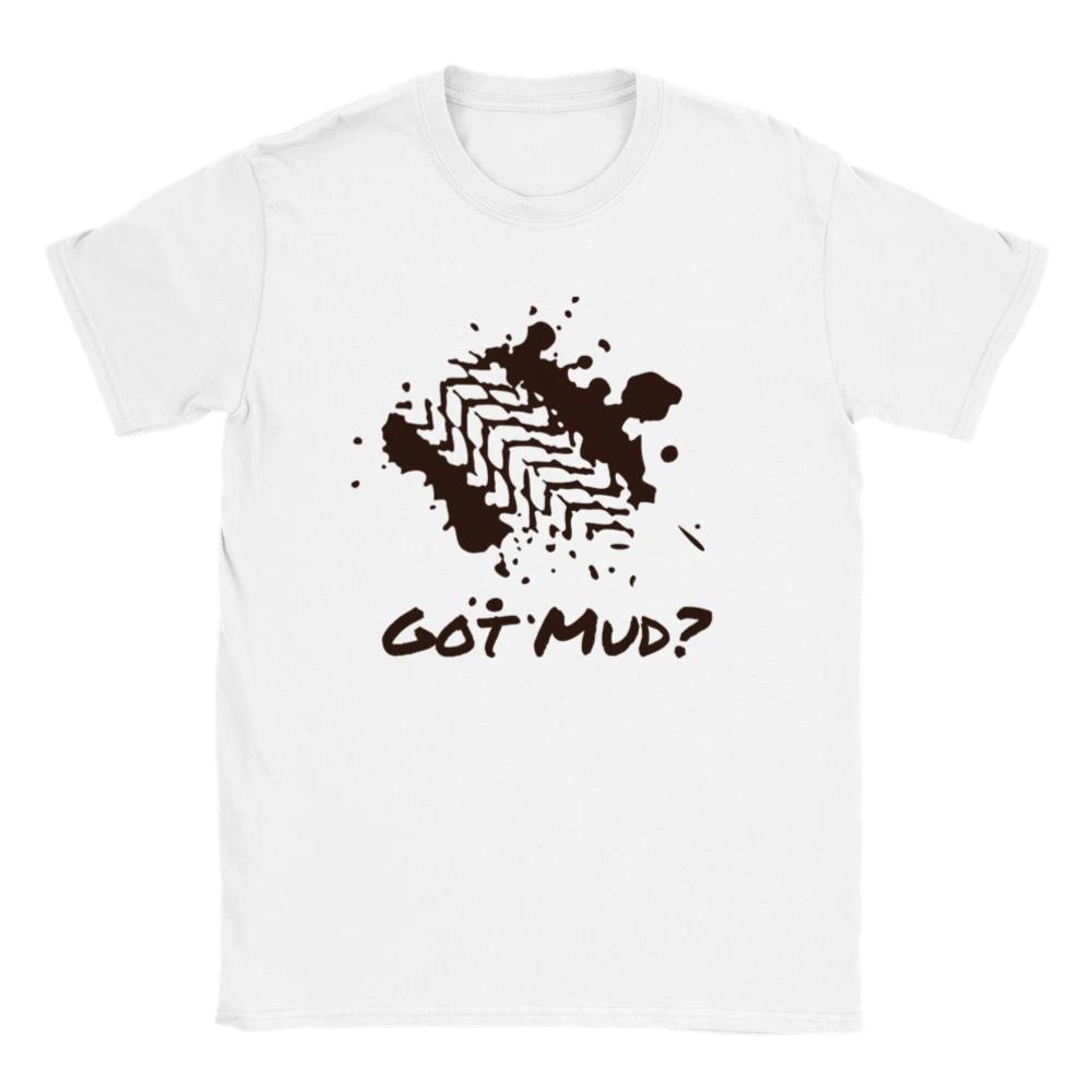 Got Mud? - Classic Unisex Crewneck T-shirt XL