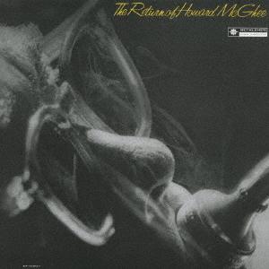 CD HOWARD MCGEE THE RETURN OF HOWARD MCGHEE VICJ61477 2007 Japan ObiJazz Used