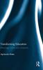 Raamat Transforming Education : Meanings, Myths and Complexity