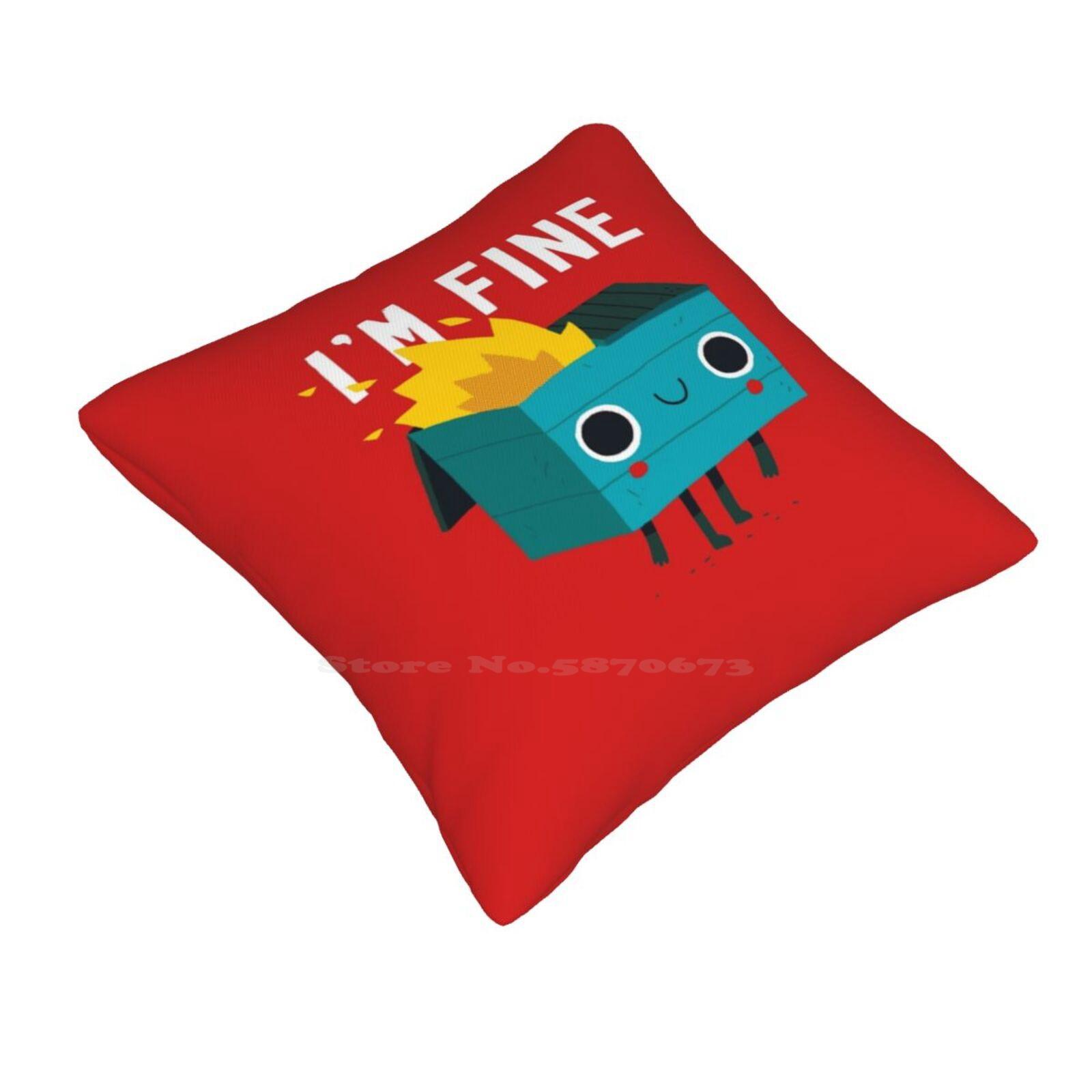 Dumpster Is Fine Pillow Cover Hug Pillowcase Dumpster Fire Character Fine Funny Humor Dinomike 30cmx30cm