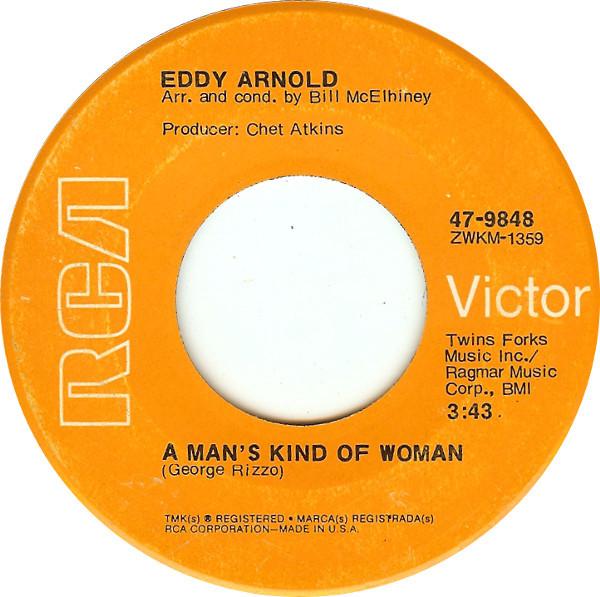 

7inch Record EDDY ARNOLD - A Man s Kind Of Woman 479848 RCA Victor 1970 US Folk Used