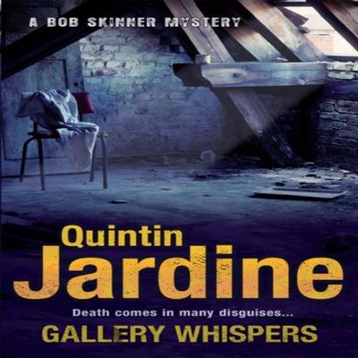 Gallery Whispers Bob Skinner Series Book 9 by Quintin Jardine Paperback Book 9780755358663