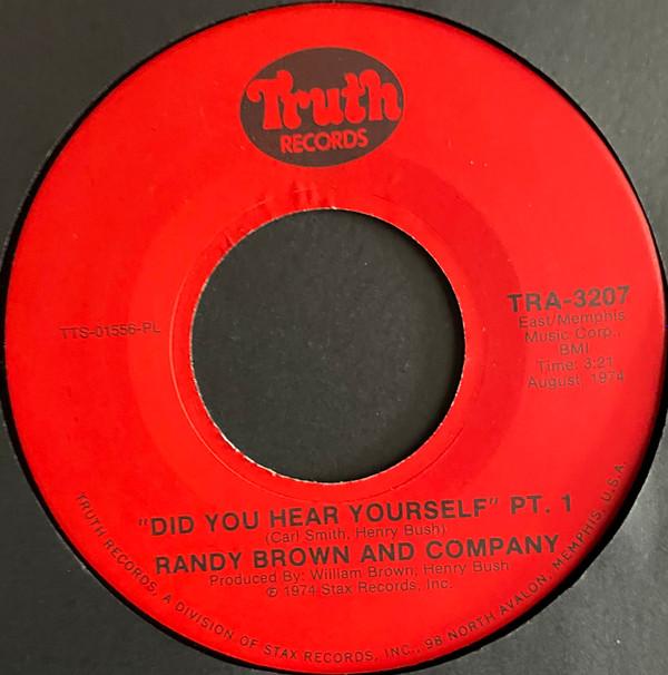 

7inch Record RANDY BROWN (2) - Did You Hear Yourself Pt. 1 TRA3207 Truth Records 1974 US Soul/Funk Used
