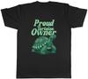 Proud Tortoise Owner Unisexs TShirt Tee Gift Top