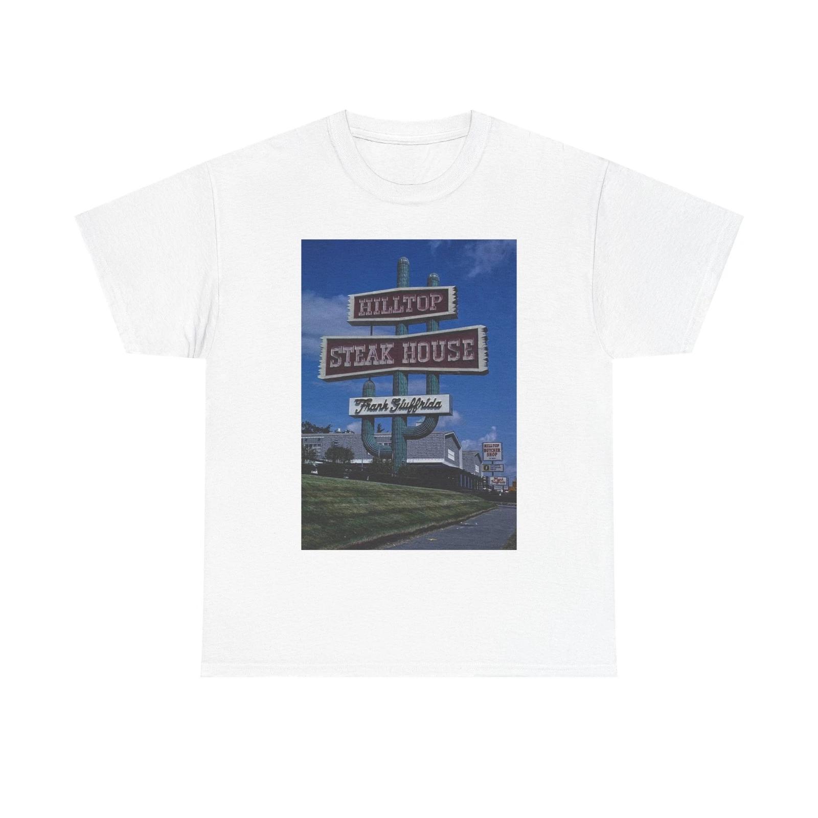 Men s and Women s T-shirts Hill Top Steakhouse XL