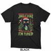 Some Way Tired Probably Just Gonna Jingle Black Cat Trending T-Shirt