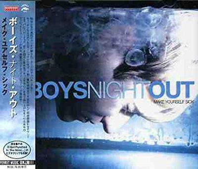 CD BOYS NIGHT OUT - Make Yourself Sick RRCY29065 Ferret Music, R 2003 Japan ObiRock Used