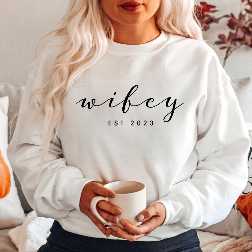 Wifey EST 2023 Sweatshirts Wedding Sweater  Bridal Shirts Funny Wife Tee Gift for Her Women Trendy Aesthetic Hoodies Tops