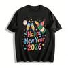2026 Happy New Year Party Printed Top Casual Festive T-Shirt Pure Cotton T-shirt