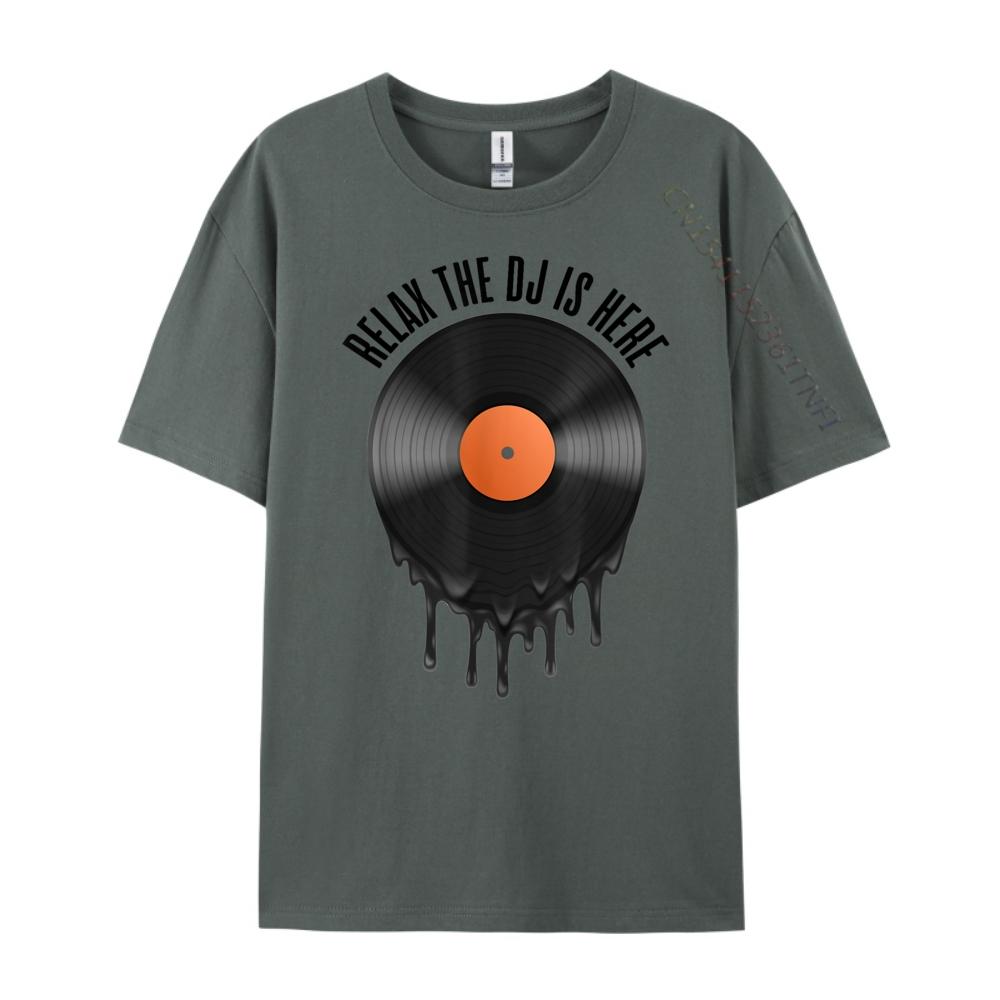 Relax The Dj Is Here Melting Vinyl Record Plain T Shirts Wholesale Luxury Brand