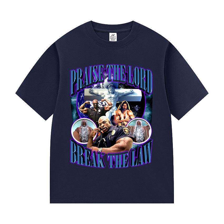 Praise The Lord Break The Law Ronnie Coleman Pump Cover Gym Funny Meme T Shirts Men's Retro Fashion Cotton Short Sleeve T-shirt