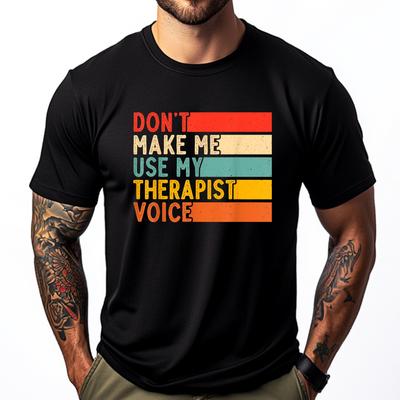 Funny Therapist Design for Men Women Therapist Streetwear T Shirt Valentines Day Gift TShirt for Men