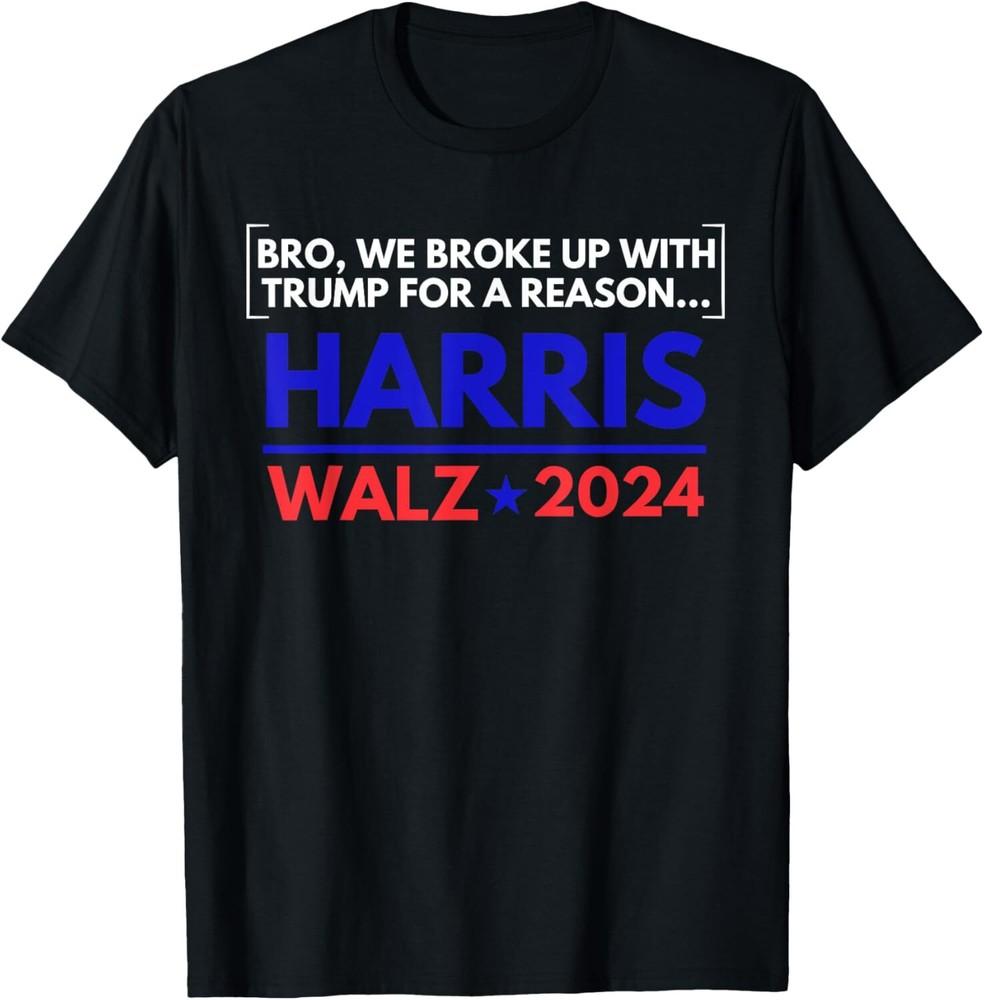 Kamala Harris Forward Broke up with Trump Harris Waltz 2024 T-Shirt Unisex T-Shirt S