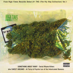 12inch Record SERIAL RHYME KILLERS / INTOXICATED  - Something About Mary / Sweet Dreams HTR002 High Times Reco 2002 US Rap & Hip-Hop/R&B Used