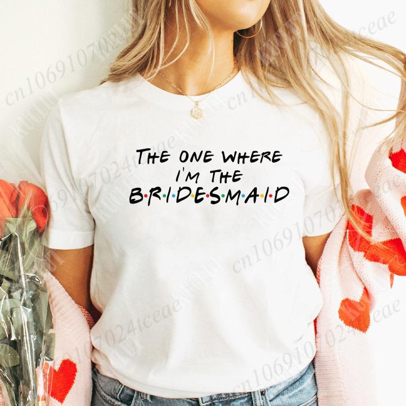The One Where I'm The Bride T-shirt I Do Crew Tees Team Bride Squad Tribe Bachelorette Party Shirt for Women Wedding Clothes