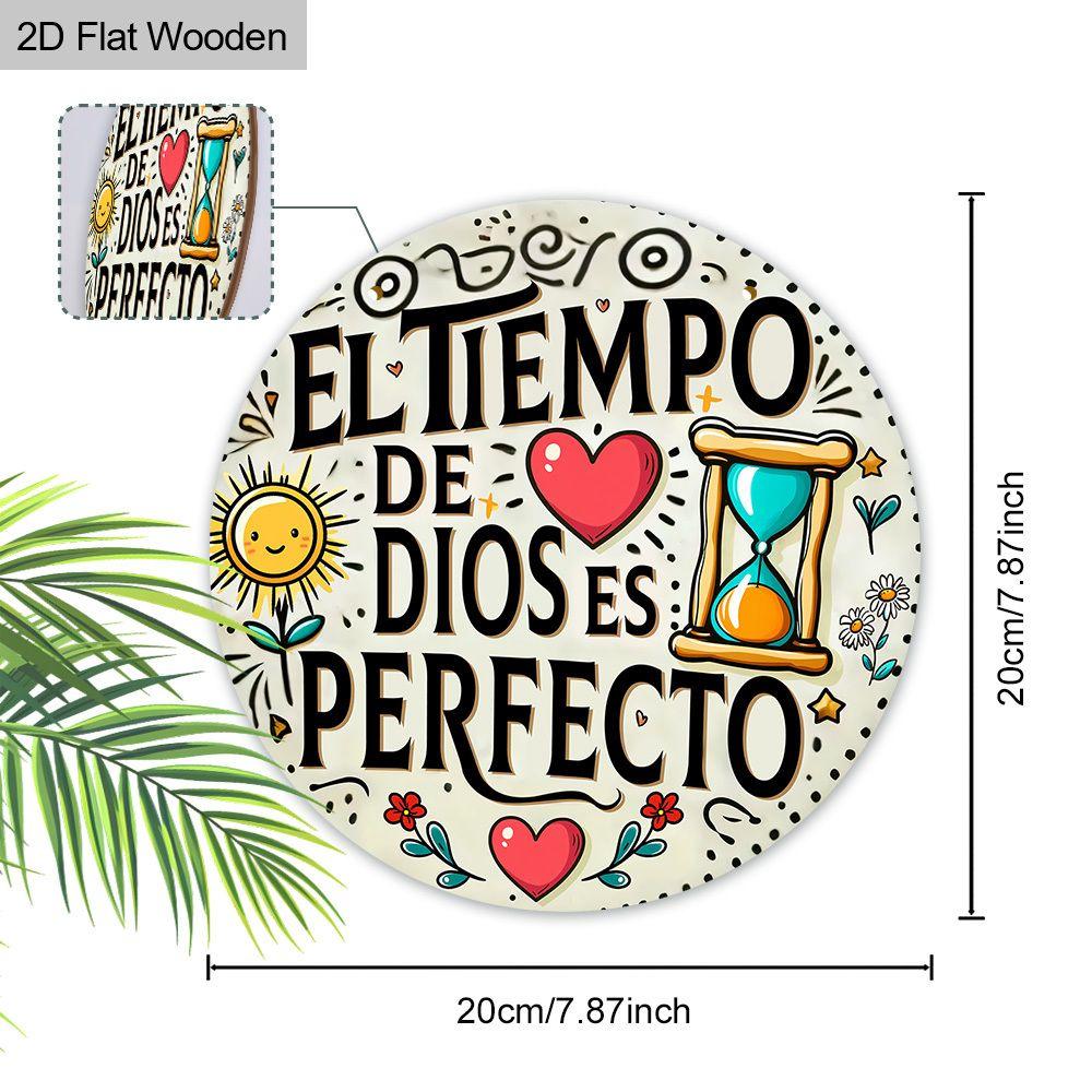 El Tiempo De Dios Es Perfecto Round Wooden Hanging Sign, 2D Flat Printed Spanish Religious Wall Door Ornament, Faith Home Decor Gift