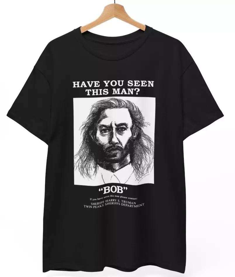 Have YOU SEEN BOB Twin Peaks Shirt David Lynch x files cult film tv Unisex T Unisex T-Shirt M 2000₽