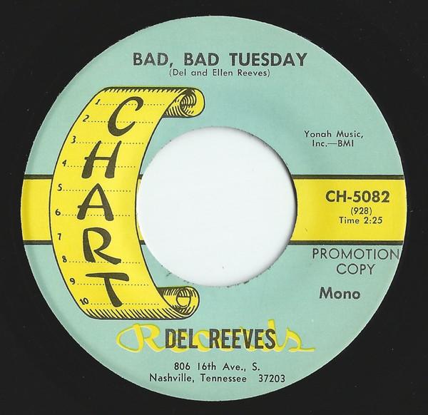 

7inch Record DEL REEVES - Bad, Bad Tuesday CH5082 Chart Records US Folk Used
