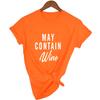 Kann Wein enthalten T-Shirt Alkohol Shirts Damen Buchstaben Print Tops Lustiges Trinkshirt Freizeit Kurz