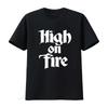 Stylish High On Fire Band Logo Black T Shirt Available In All Sizes S 5Xl 2F82 Vintage Washed Slightly Streetwear Soft