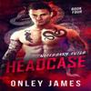 Headcase by Onley James Paperback Book 9781684891412