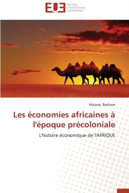 Książka Les Conomies Africaines L' Poque Pr Coloniale