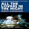 All The Lovers In The Night by Mieko Kawakami Paperback Book 9781509898299