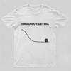I Had Potential Geek Science Geek TShirt New SpringSummer Arrivals Regular Fit Casual Streetwear