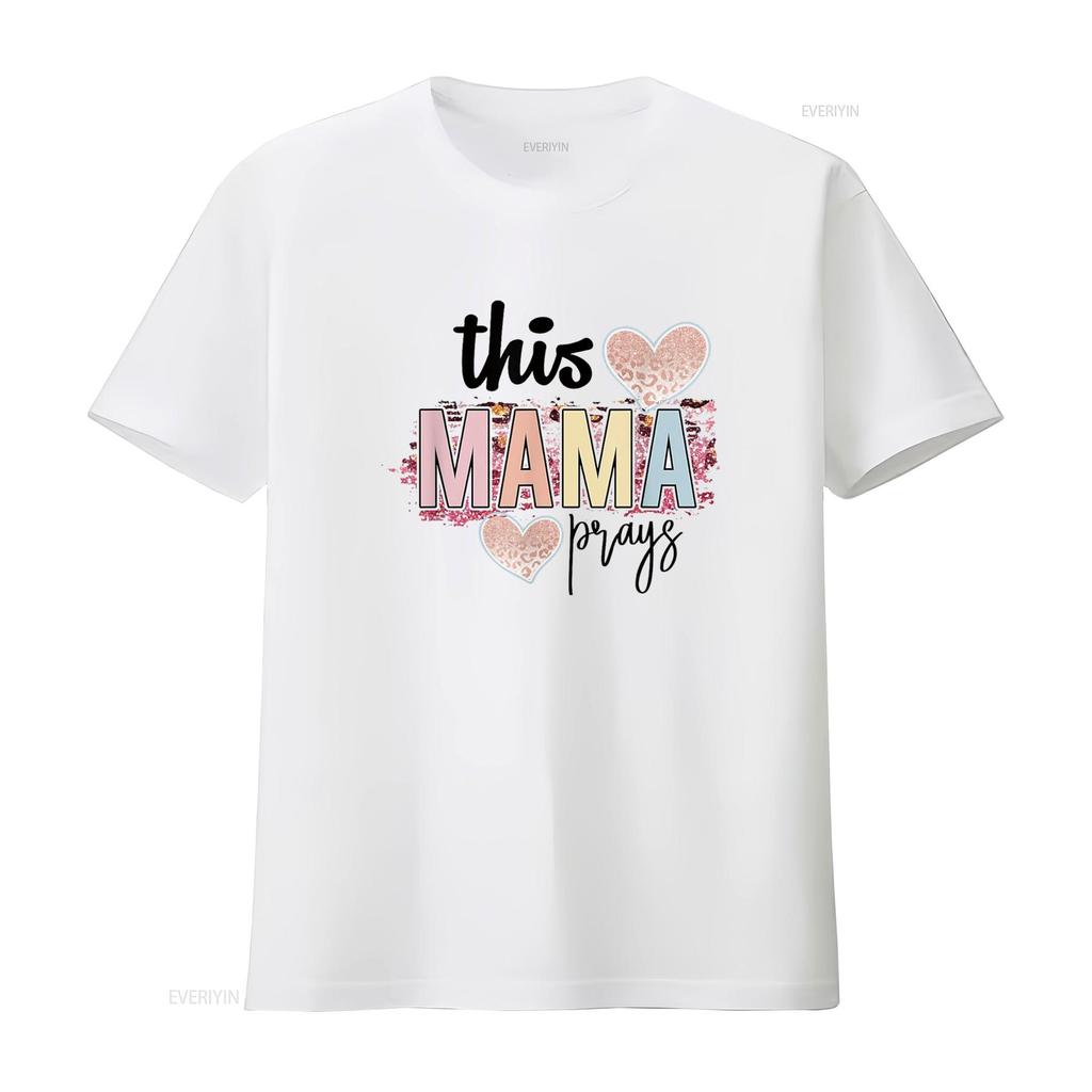 This Mama Prays T Shirt Christian Mommy Faith Mother s Day White vintage Washed Comfortable designer clothes Unisex Casual