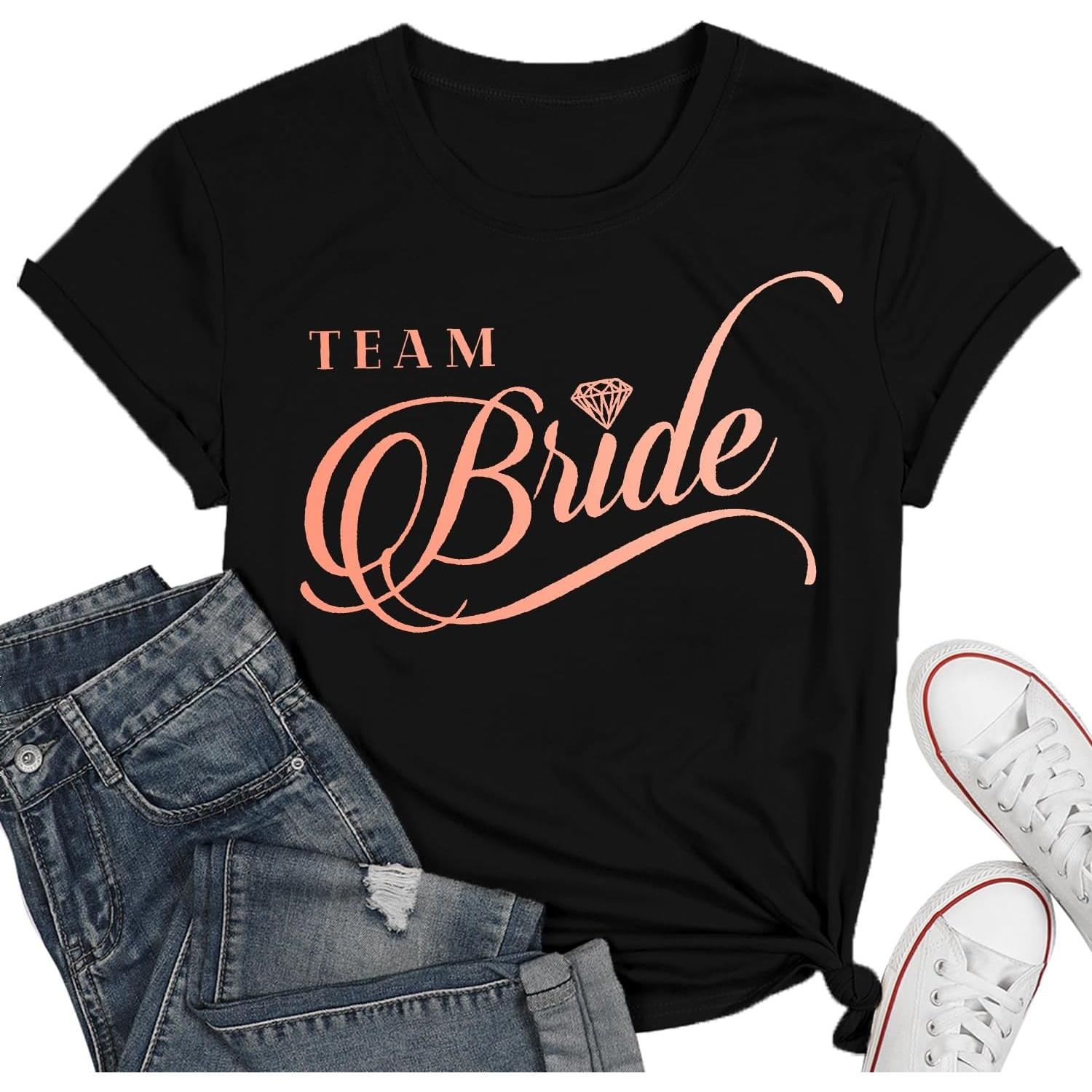 Bride Shirt Team Bride Shirts Bachelorette Party Tops Bridal Party Tshirt Bridesmaid Proposal Tees S
