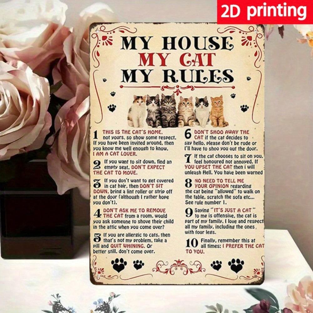 Vintage Tin Sign My House My Cat Rules Metal Wall Art Kitchen Home Decor 20x30 разноцветный