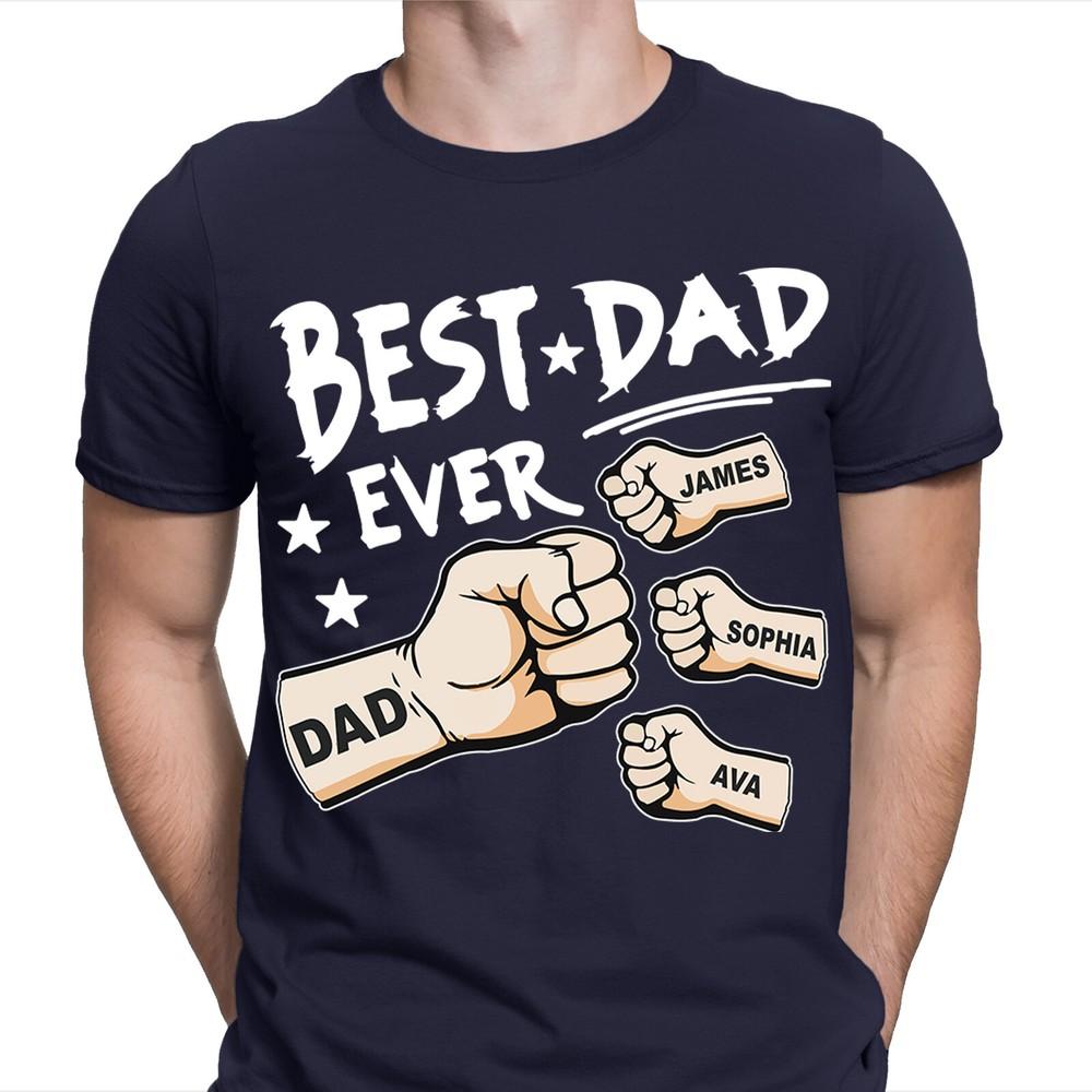 Best Dad Ever Personalised Fathers Day T Shirt Birthday Novelty Gift FD 2T1A1