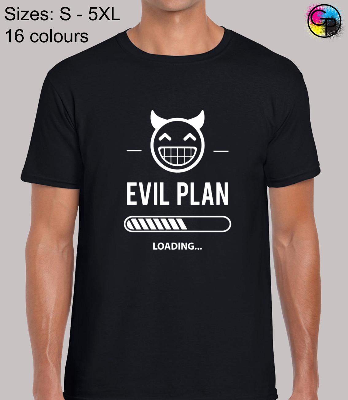 Evil Plan Now Loading Funny Novelty Regular Fit T-Shirt Mens Womens Tees Top Top TShirt Tee for Men M