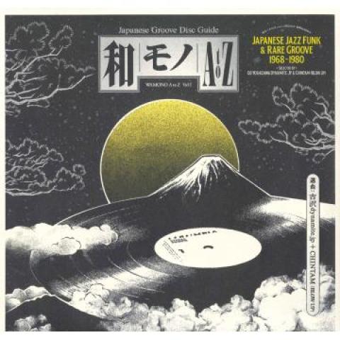 

LP Record DJ YOSHIZAWA DYNAMITE.JP CHINTAM Wamono A To Z Vol. I Japanese Jazz 180GWALP01 180g 2020 Europe Jazz