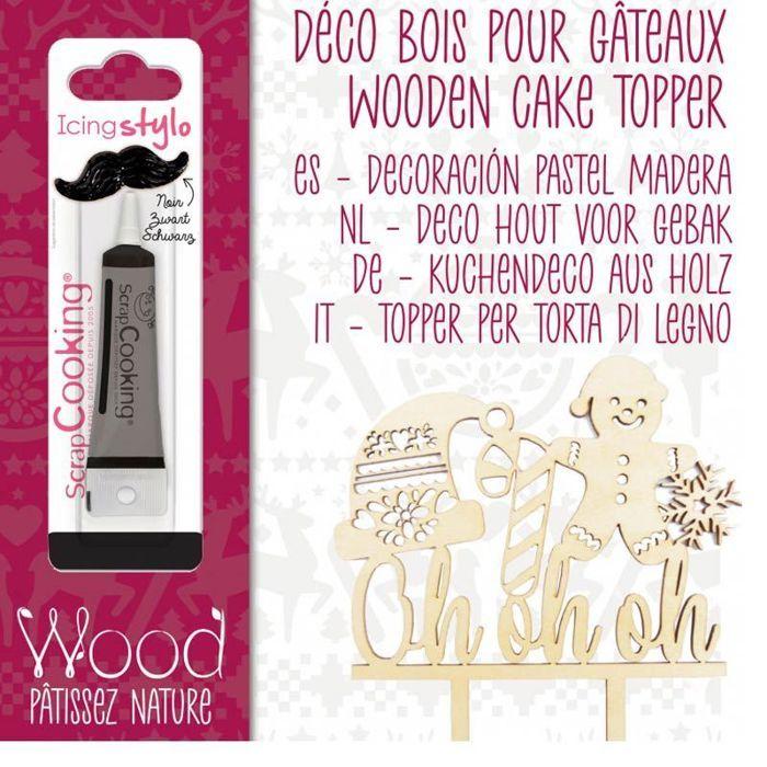 Cake topper en bois Ohohoh + Stylo de glaçage noir