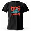 Unisexs Dog Is Friendly I Am Not Graphic Short Sleeve Tshirt Printed Tops Tee For Unisex Summer Casual Sportswear