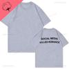 SOCIAL MEDIA KILLED ROMANCE Women Print T-shirt Fun Custom Couple Short Sleeve Cotton Crew Neck Top for Men and Women Gothic
