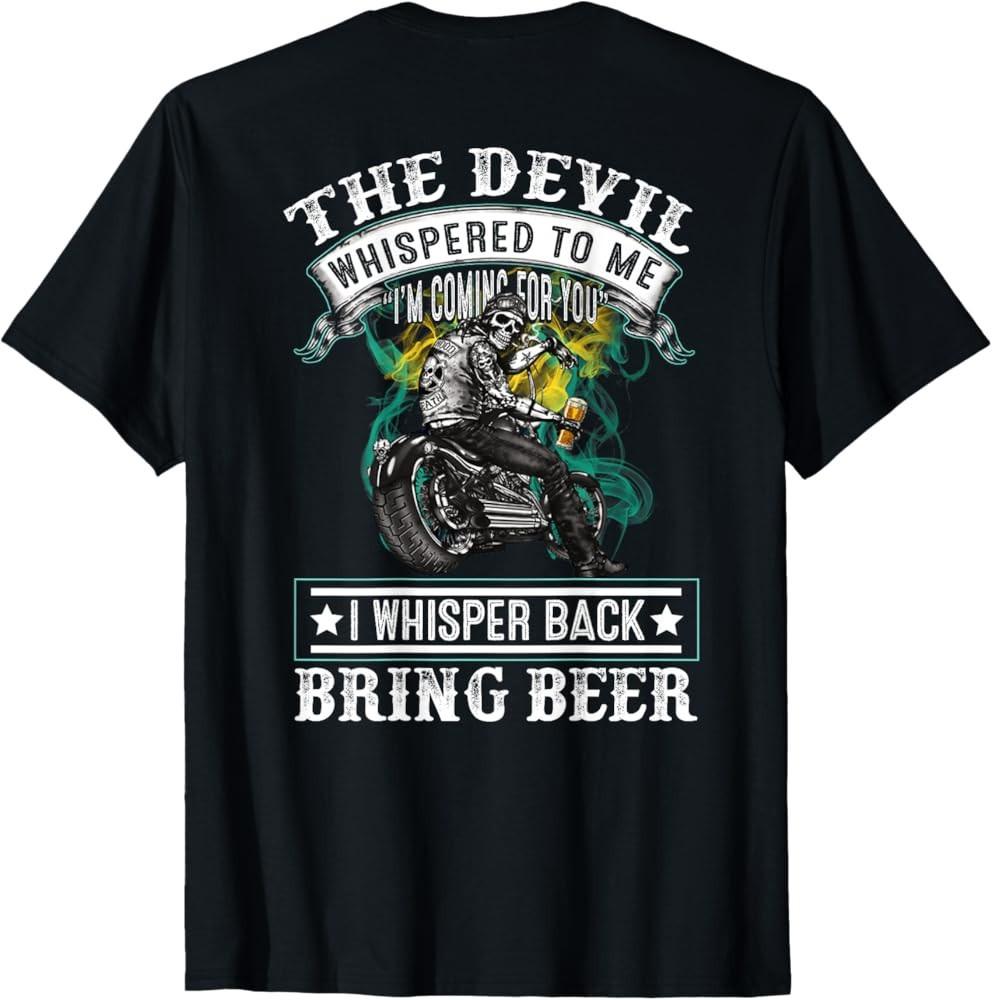 New The devil whispered to me I m coming for you Shirt Made in USA Size S to XL XXL