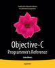 The Objective-C Programmer's Reference Book
