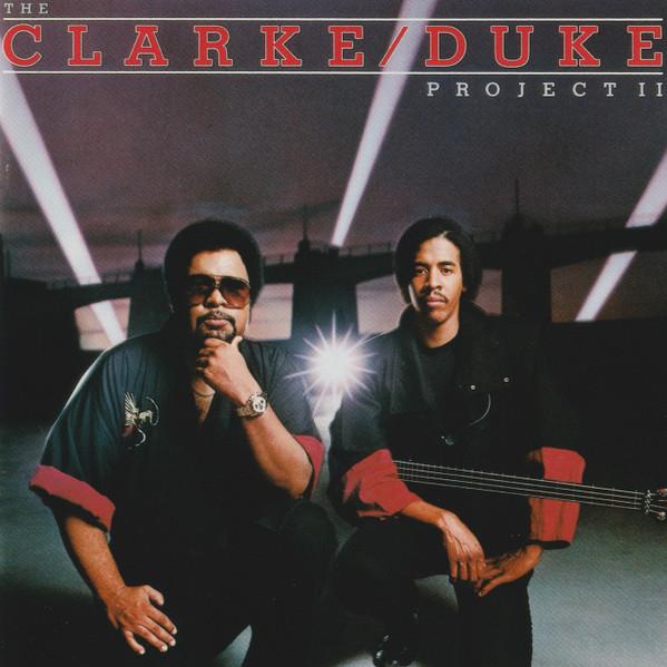 CD STANLEY CLARKE/GEORGE DUKE - Clarke / Duke Project II 358P36 Epic 1983 Japan Jazz Used