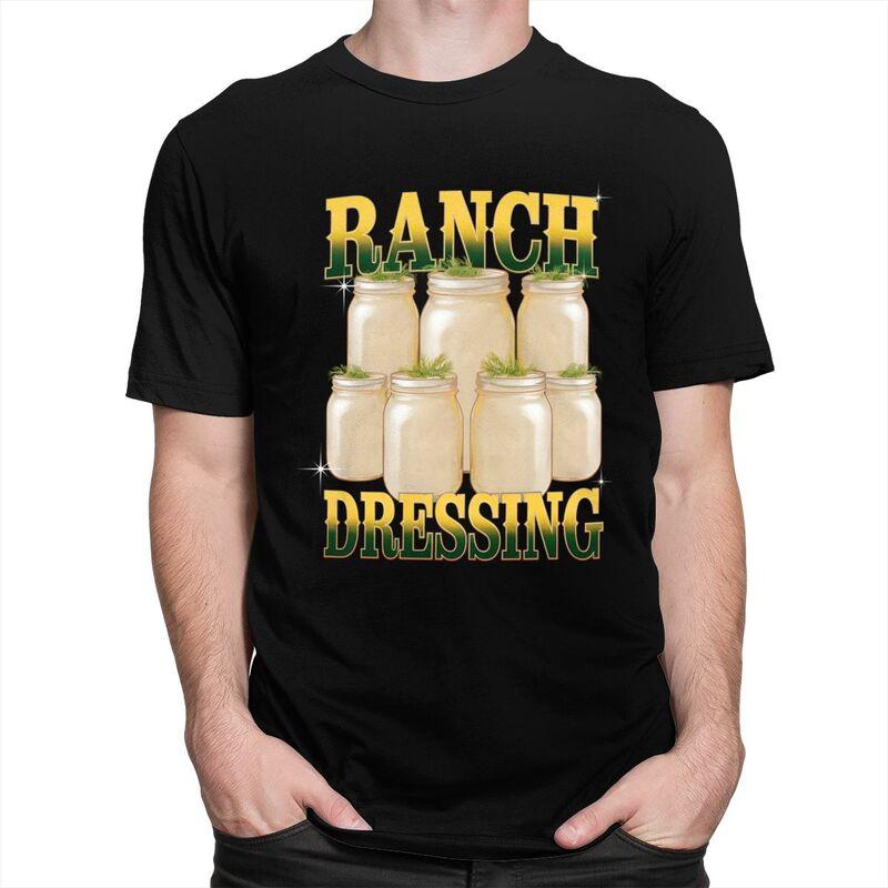 Mens Ranch Dressing Meme T Shirts Pure Cotton Short Sleeve Funny Food Humor Tee Shirt Casual Loose Fit Streetwear Clothing
