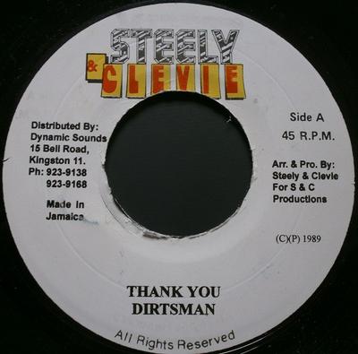 7-Zoll-Schallplatte DIRTSMAN - Thank You NONE Steely & Clevie Jamaica Reggae, Ska & Dub Gebraucht
