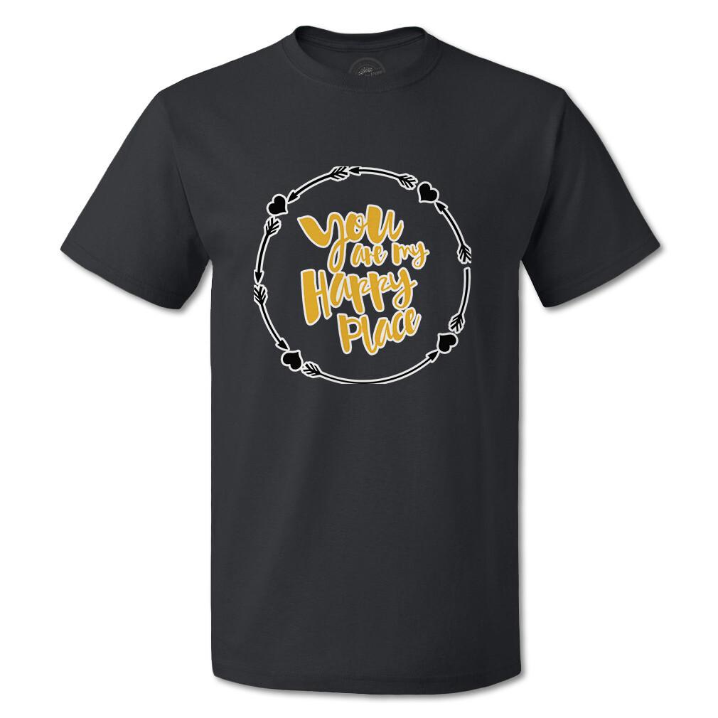 Funny Graphic T Shirts You Are My Happy Place Inspiration & Motivation Love Top S