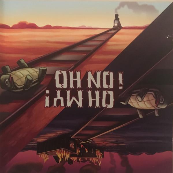 

CD OH NO! OH MY! - Oh No! Oh My! none Not On Label 2006 US Rock Used