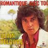 7inch Record ALAIN DELORME  Romantique Avec Toi 53007 Aquarius 1975 France Pop Used