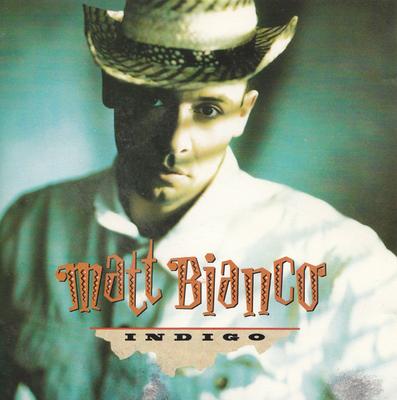 CD MATT BIANCO - Indigo 2424742 WEA 1988 Europe Dance & Electronica Used